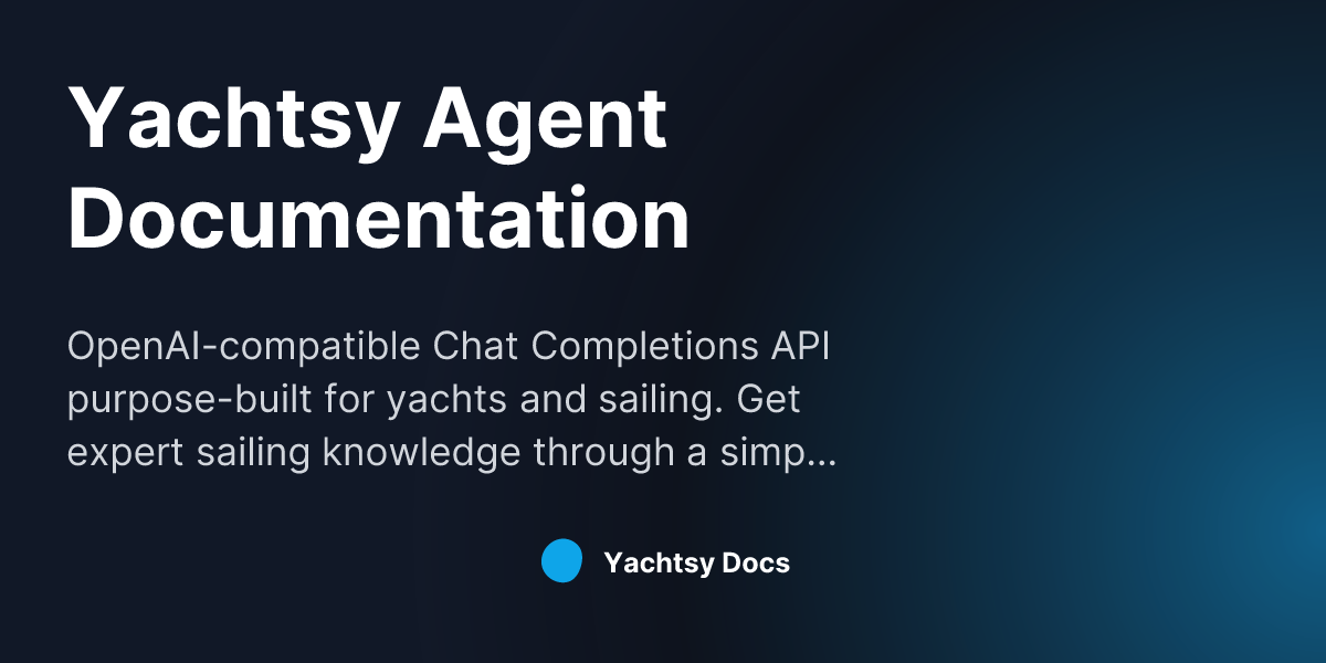 Yachtsy Agent Documentation